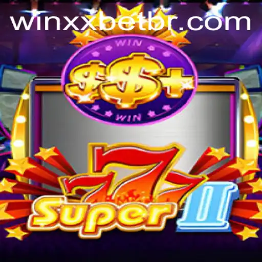 Exploring Super777II: A Riveting Gaming Adventure with Winxx PH Login